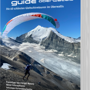 Gleitschirmbuch "Hike & Fly Guide Oberwallis"